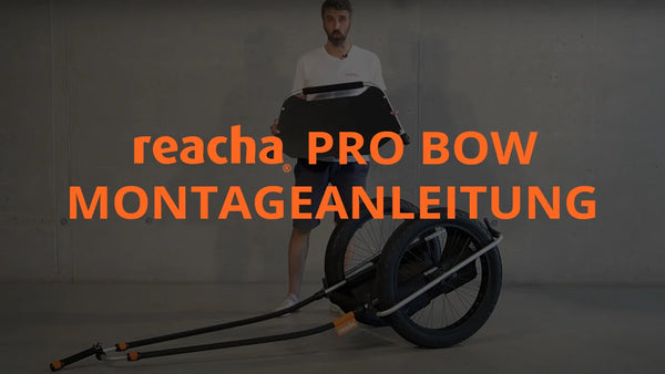 reacha PRO Bow Montage - Videoanleitung